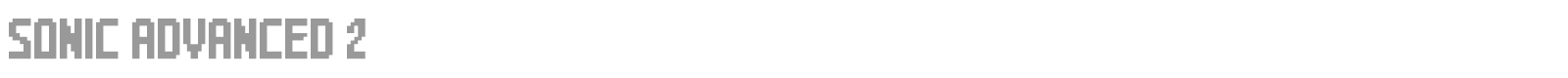 Sonic Advanced 2 font preview